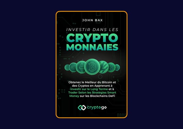 Investir dans les cryptomonnaies - Obtenez le meilleur du Bitcoin et des cryptos de John Bax : Avis honnête - Qu’apprends-tu vraiment dans ce livre ?