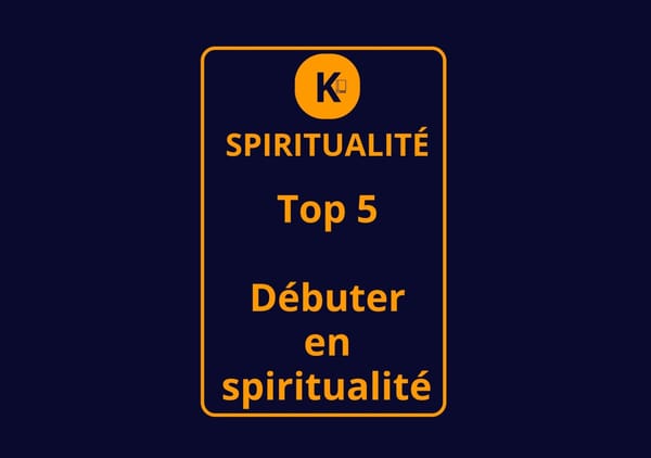 Les 5 meilleurs livres pour débuter en spiritualité