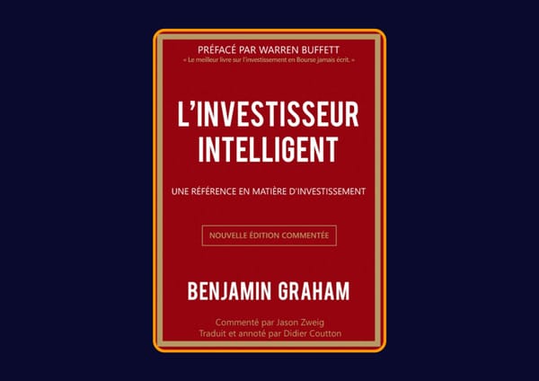 L'investisseur intelligent - Une référence en matière d'investissement de Benjamin Graham : Avis honnête - Qu’apprends-tu vraiment dans ce livre ?